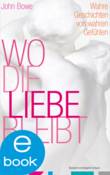 E-Book Wo die Liebe bleibt (e) E-Book Wo die Liebe bleibt (e)