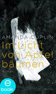 E-Book - Im Licht von Apfelbäumen E-Book - Im Licht von Apfelbäumen
