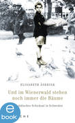 E-Book - Und im Wienerwald stehen noch immer die Bäume E-Book - Und im Wienerwald stehen noch immer die Bäume